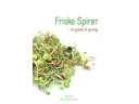Friske Spirer - en guide til spiring